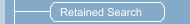 Retained Search